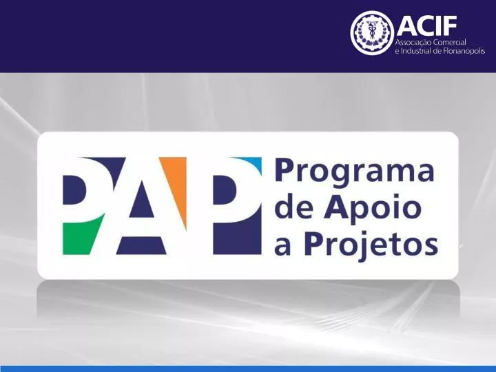 PPT - O que é o PAP? PowerPoint Presentation, free download - ID:3925406