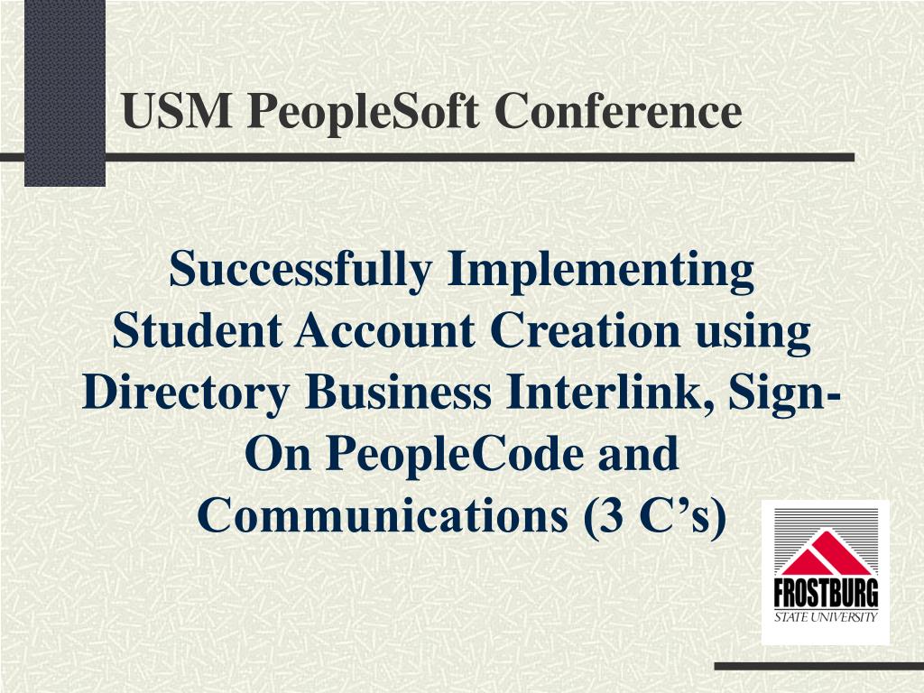 PPT USM PeopleSoft Conference PowerPoint Presentation, free download