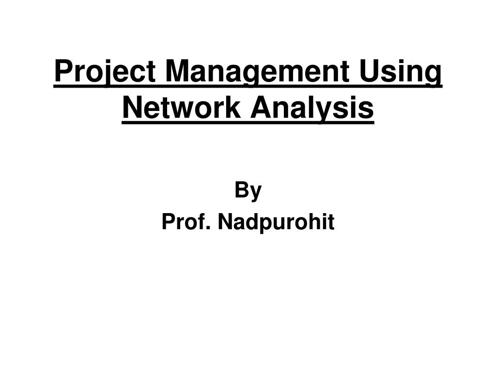 what is project network analysis
