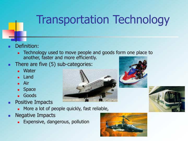 positive impacts of transportation technology
