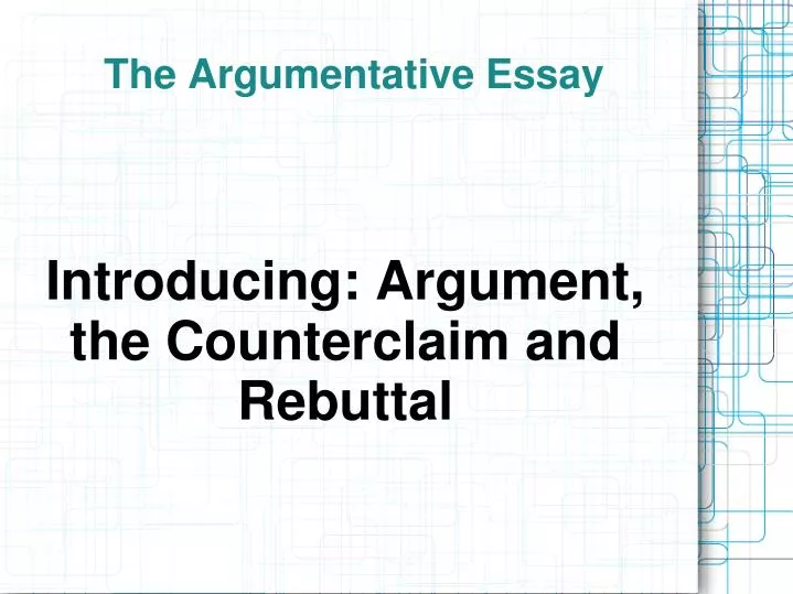Rebuttal essay topics