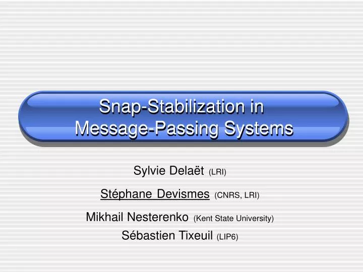 snap stabilization in message passing systems n.