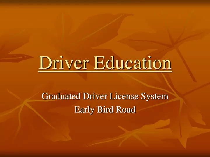 PPT Driver Education PowerPoint Presentation, free download ID3931432