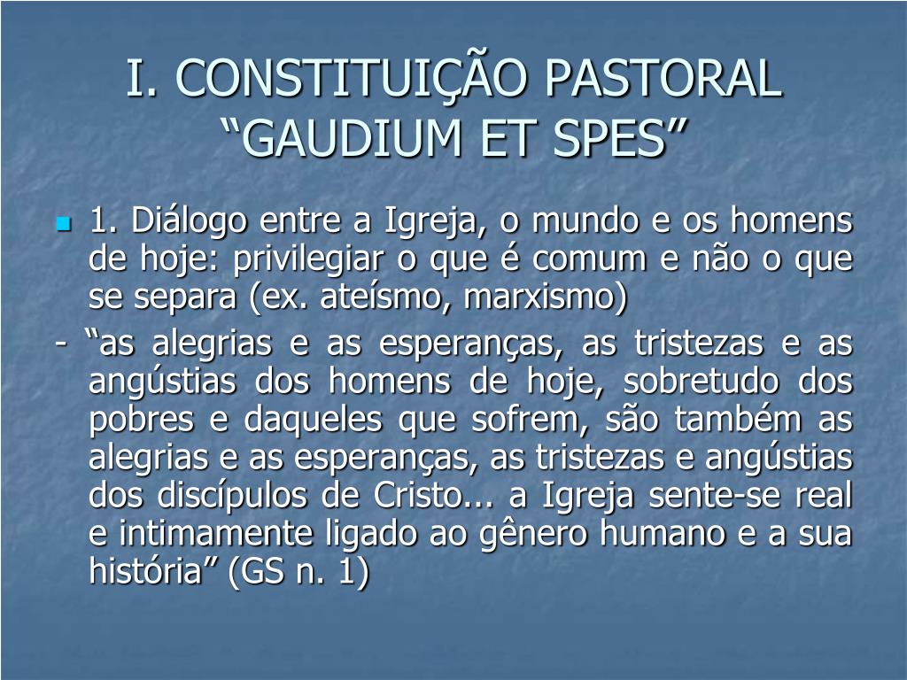 Gaudium ET Spes - Concílio Vaticano II