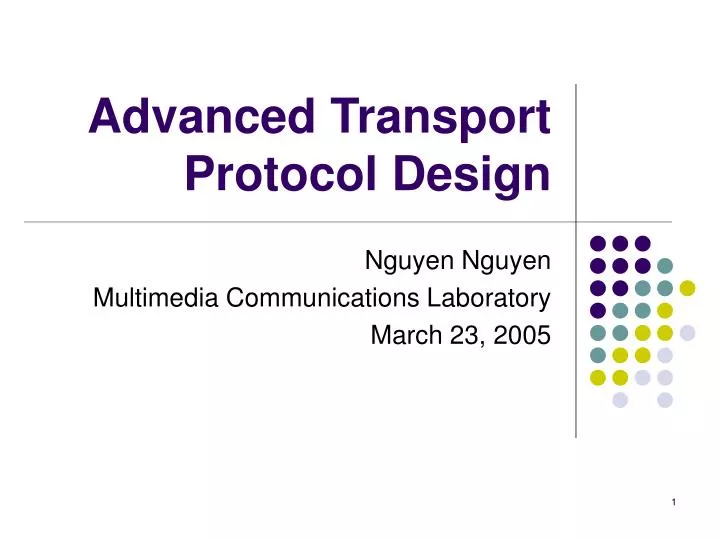 advanced transport protocol design n.