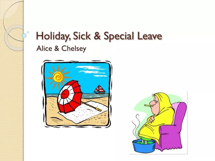PPT Holiday, Sick & Special Leave PowerPoint Presentation, free