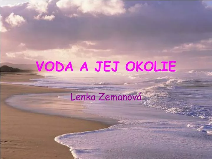 PPT VODA A JEJ OKOLIE PowerPoint Presentation Free Download ID 3934927