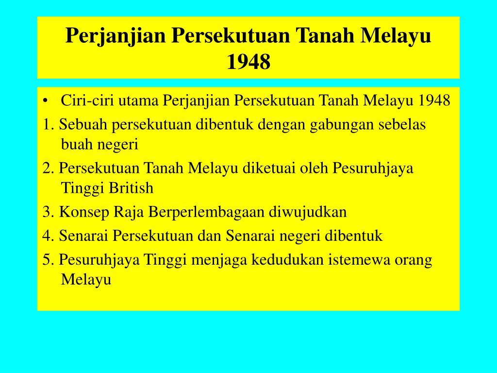 Kepentingan Perjanjian Persekutuan Tanah Melayu 1957