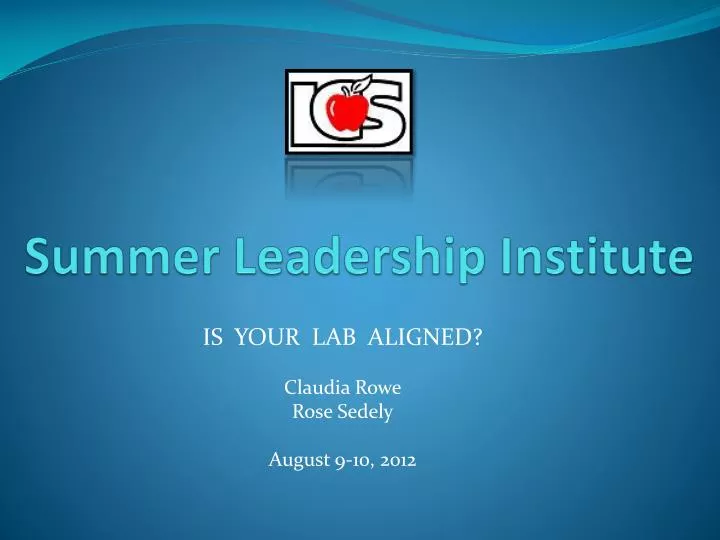 PPT Summer Leadership Institute PowerPoint Presentation, free