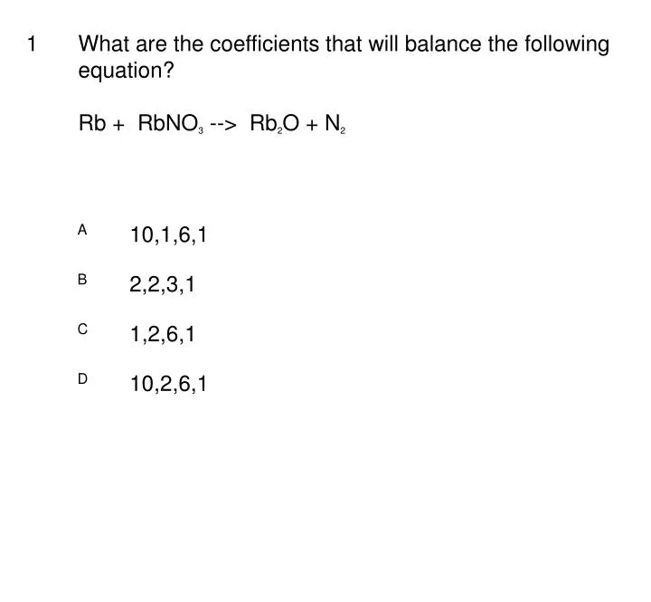 ppt-what-are-the-coefficients-that-will-balance-the-following