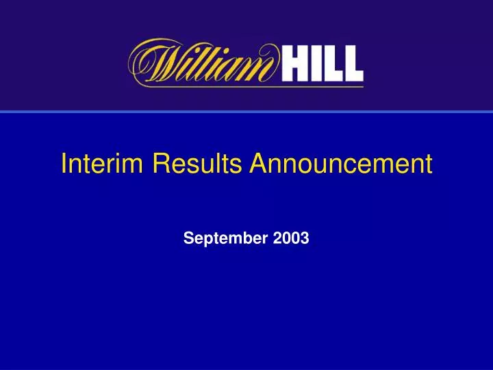interim results announcement n.