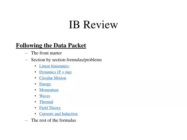 PPT IB Review PowerPoint Presentation Free Download ID 3942409 ppt-ib-review-powerpoint-presentation-free-download-id-3942409