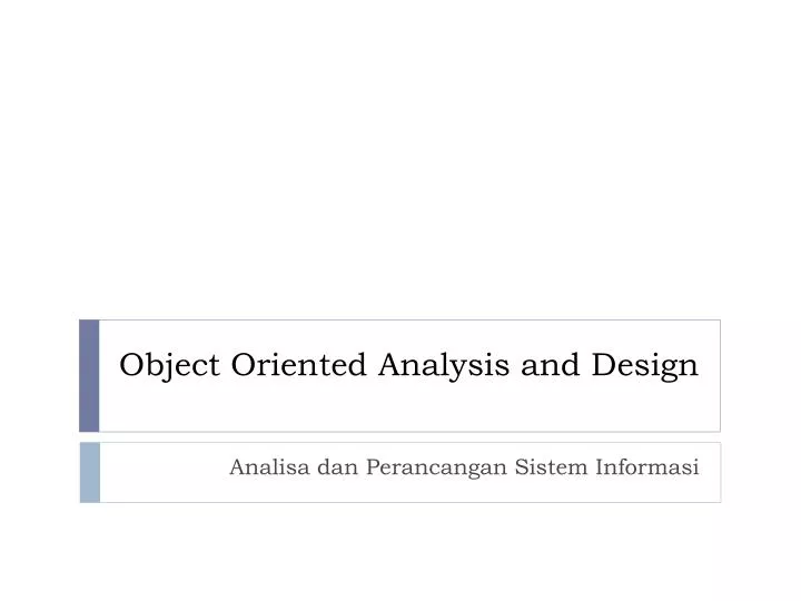 PPT - Object Oriented Analysis and Design PowerPoint Presentation, free ...
