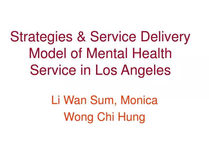 strategies service delivery model of mental health service in los angeles n.
