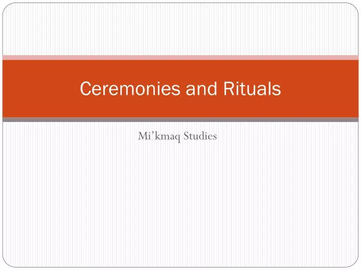 PPT Ceremonies And Rituals PowerPoint Presentation Free Download 