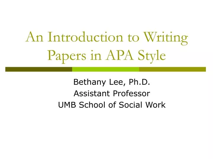 an introduction to writing papers in apa style n.