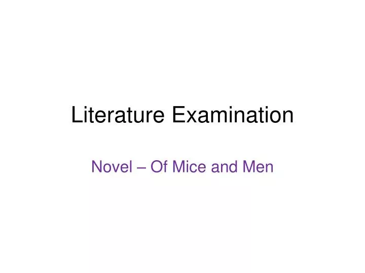 PPT Literature Examination PowerPoint Presentation, free download