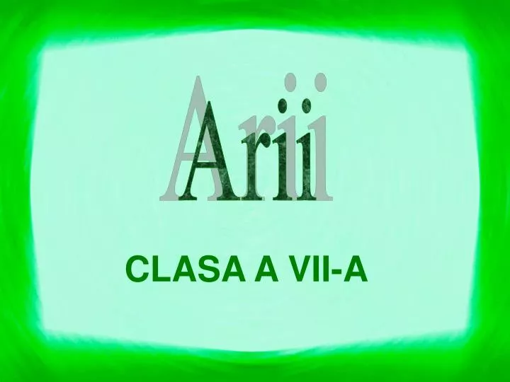 Ppt Clasa A Vii A Powerpoint Presentation Free Download Id