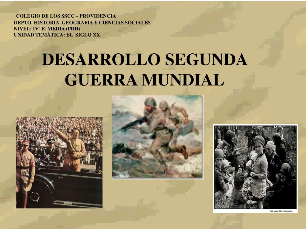 PPT - DESARROLLO SEGUNDA GUERRA MUNDIAL PowerPoint Presentation, free  download - ID:3951412