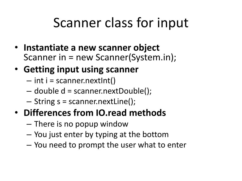 PPT - Scanner class for input PowerPoint Presentation - ID:3952122