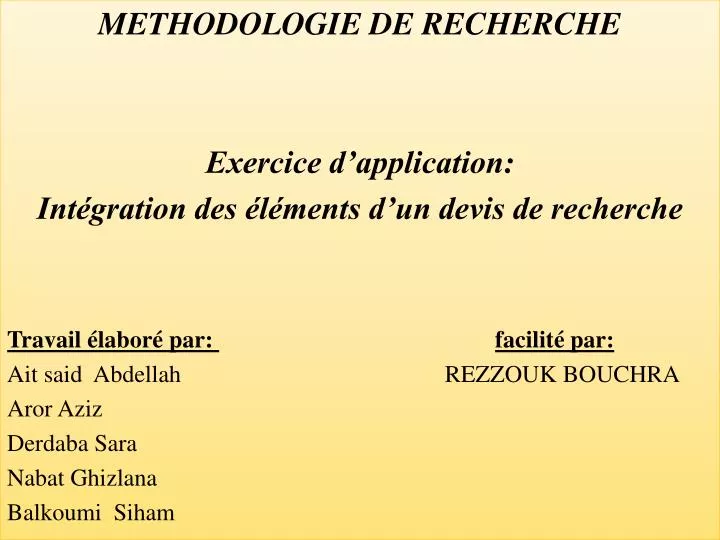 PPT  METHODOLOGIE DE RECHERCHE Exercice d’application PowerPoint