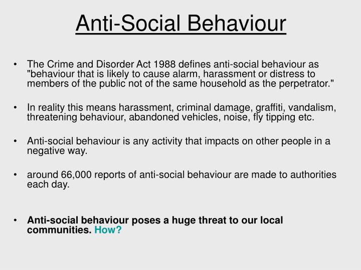 impact of antisocial behavior on communities impact of antisocial behavior on communities