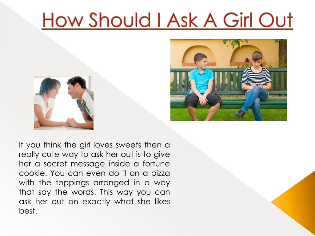 How Should I Ask A Girl Out.