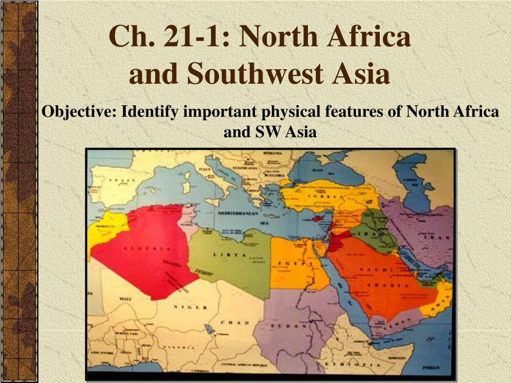 Physical Map Of Southwest Asia And North Africa Asia Africa Map