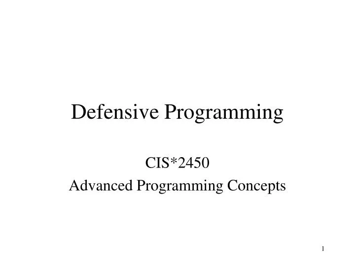 PPT - Defensive Programming PowerPoint Presentation, free download - ID ...