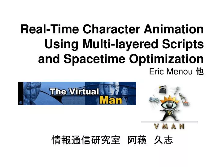 PPT RealTime Character Animation Using Multilayered Scripts and