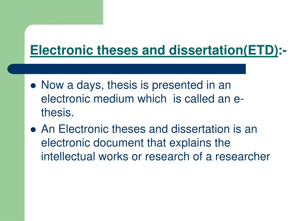 electronic theses and dissertation