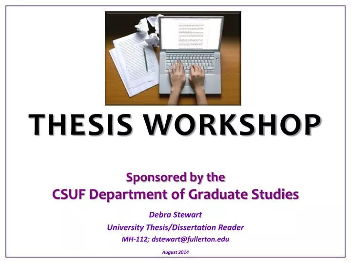 thesis workshop sponsored by the csuf department of graduate studies n.