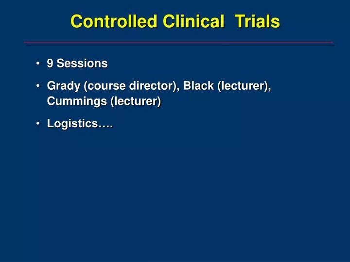 PPT Controlled Clinical Trials PowerPoint Presentation Free Download ppt-controlled-clinical-trials-powerpoint-presentation-free-download