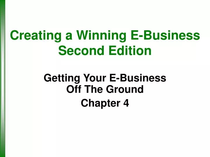 creating a winning e business second edition n.