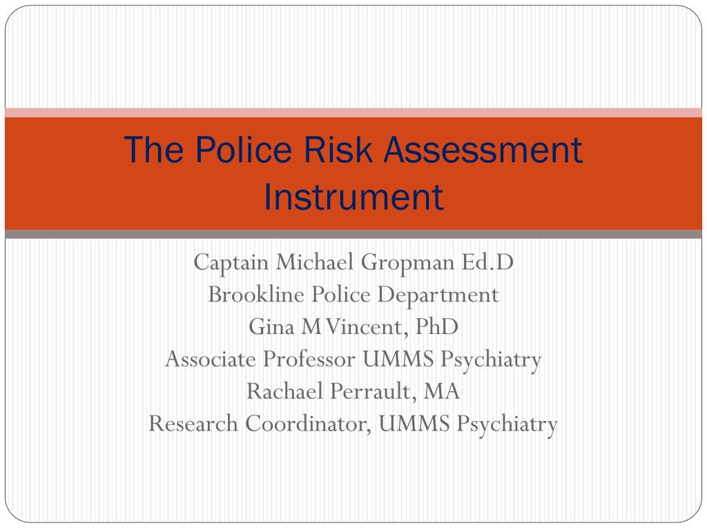 PPT - The Police Risk Assessment Instrument PowerPoint Presentation