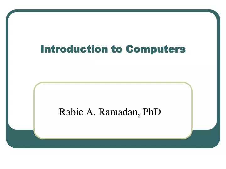 Ppt Introduction To Computers Powerpoint Presentation Free Download Ppt Introduction To Computers Powerpoint Presentation Free Download