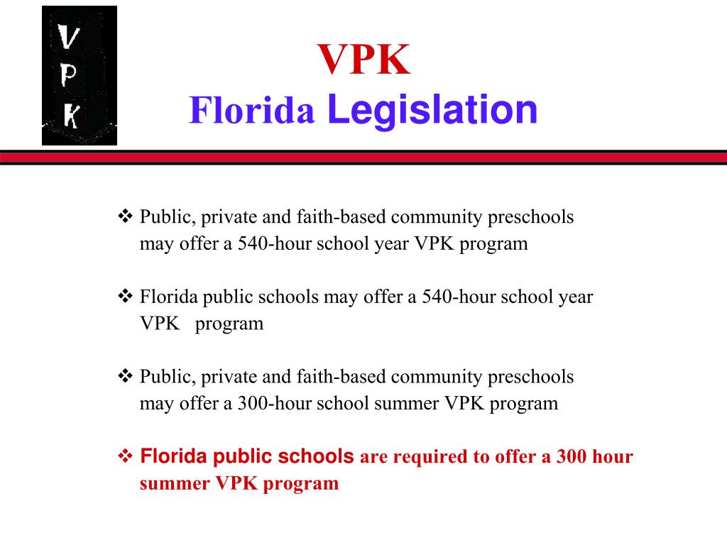 PPT Florida’s Voluntary Prekindergarten Program (VPK) PowerPoint