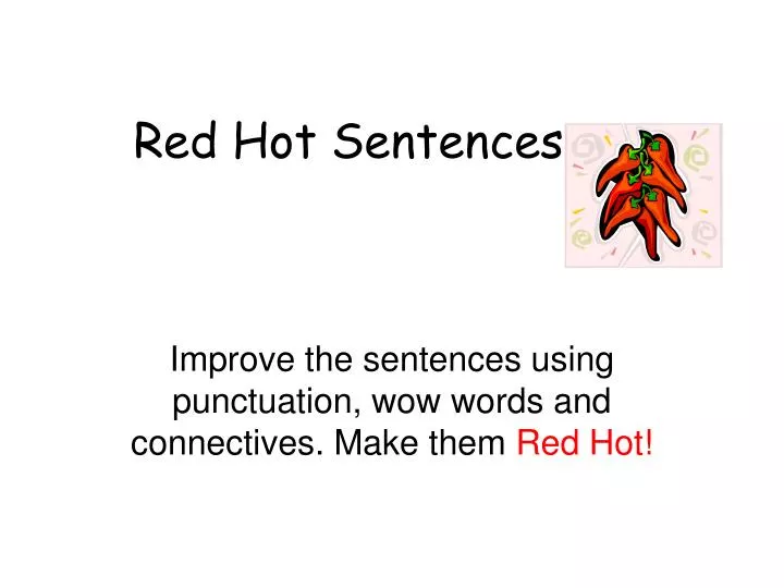 red hot sentences n.