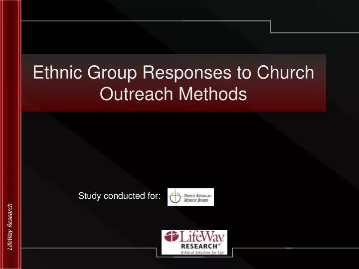 ethnic group responses to church outreach methods n.