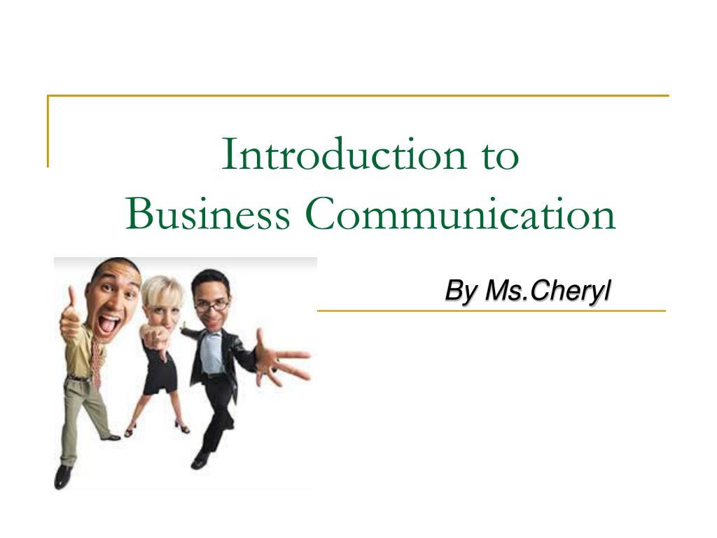introduction to business communication assignment