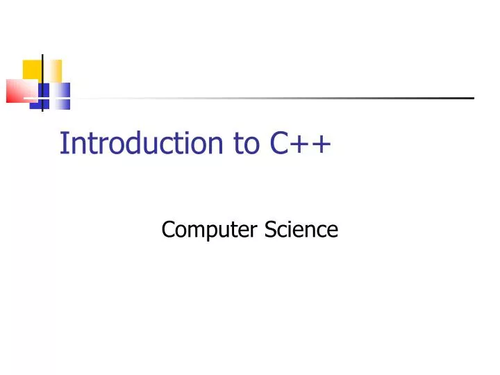 PPT - Introduction to C++ PowerPoint Presentation, free download - ID ...