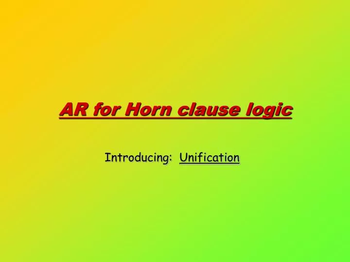 PPT AR for Horn clause logic PowerPoint Presentation, free download