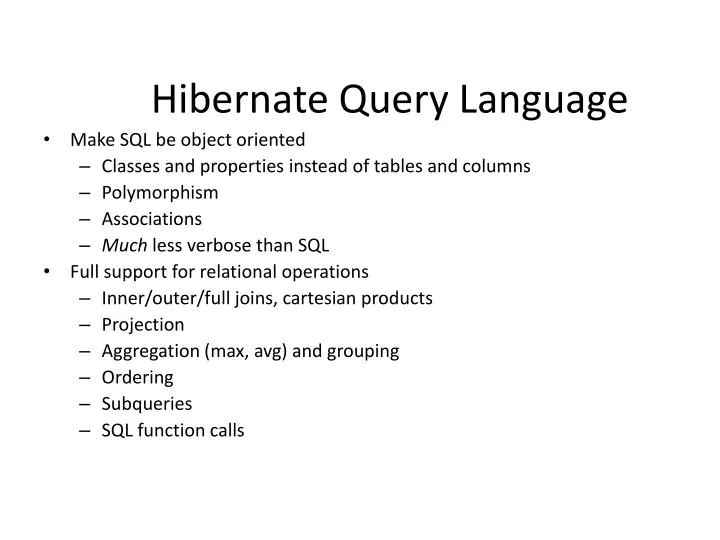 PPT Hibernate Query Language PowerPoint Presentation Free Download 