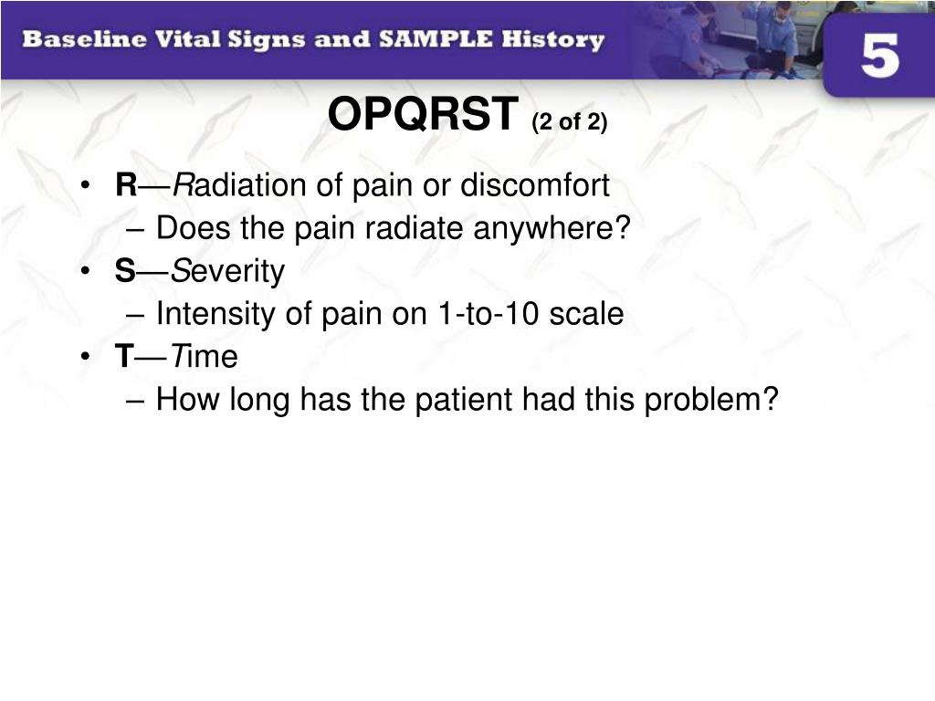 ppt 5 baseline vital signs and sample history powerpoint opqrst emt