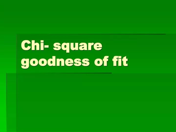 chi square goodness of fit n.