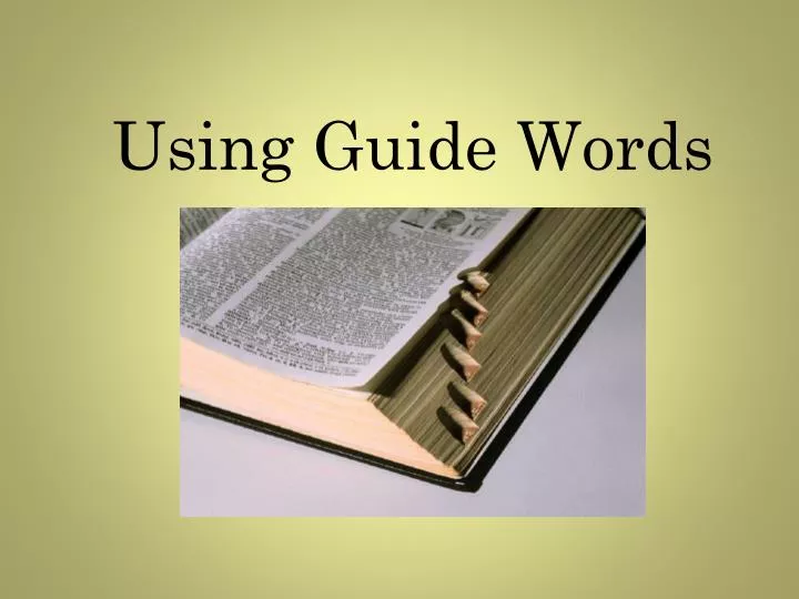 PPT Using Guide Words PowerPoint Presentation Free Download ID 3967929