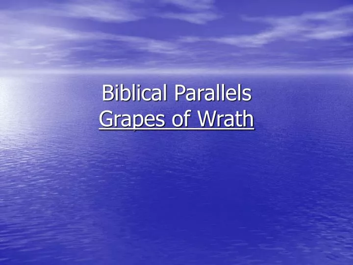 biblical parallels grapes of wrath n.