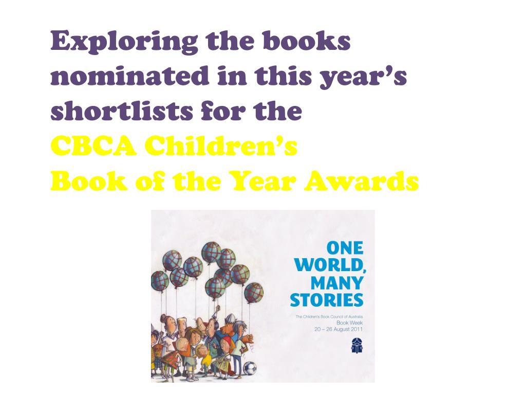 PPT 2011 CHILDRENâ€™S BOOK COUNCIL OF AUSTRALIA BOOK OF THE YEAR