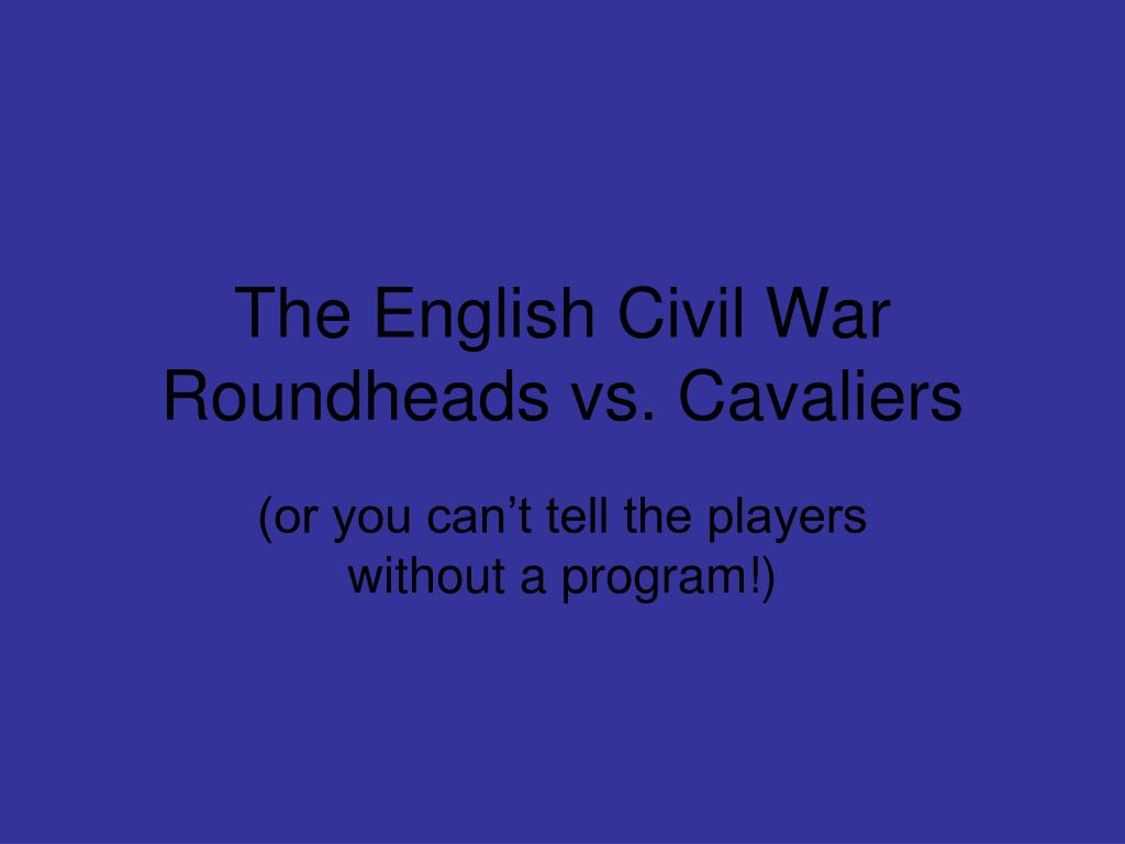 roundheads and cavaliers