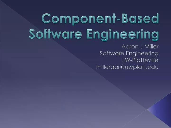 PPT - Component-Based Software Engineering PowerPoint Presentation ...